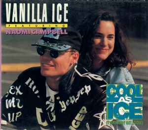 Vanilla Ice ft: Naomi Campbell - Cool As Ice (everybody get loose) PROMO Remix CD single - Used