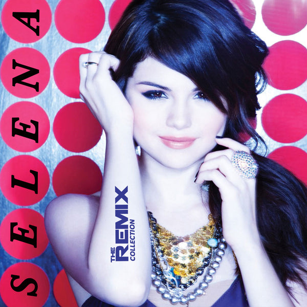 Selena Gomez - The Remix Collection CD