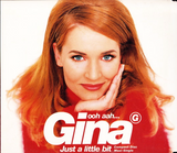 Gina G --- Ooh Aah ... Just a Little Bit (US Maxi CD single) Used