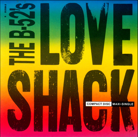 B-52's -- Love Shack / Channel Z  CD single - Used