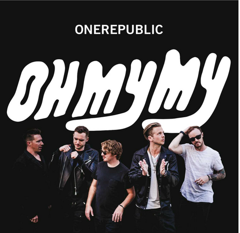 One Republic - Oh My My + 4 bonus (Deluxe) CD - New