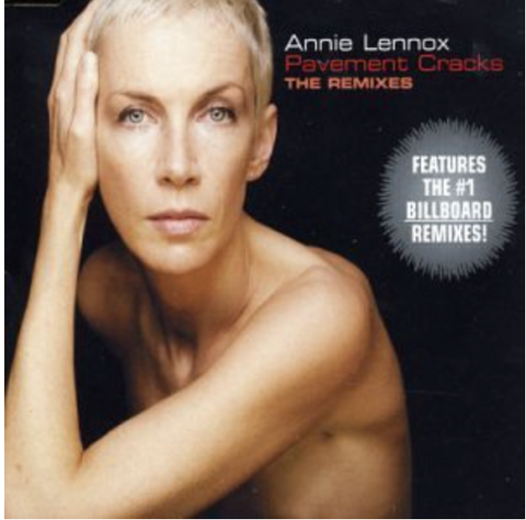 Annie Lennox --  Pavement Cracks The Remixes (Import) CD Single -Used