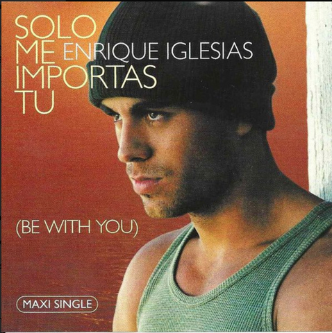 Enrique Iglesias - Solo Me Importas Tu (Be With You) Remixes Maxi CD single - Used