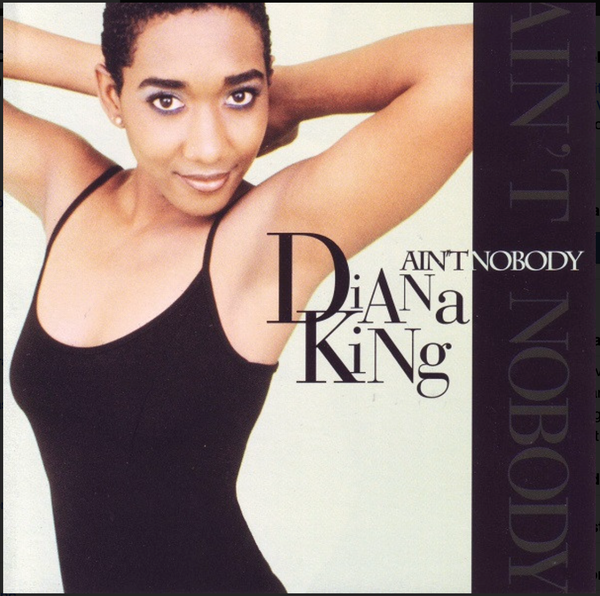 Diana King - Ain't Nobody (USCD single) Used