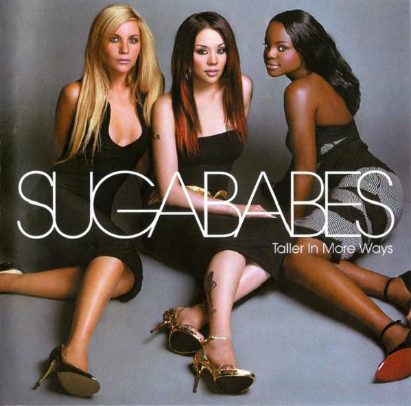 Sugababes - TALLER IN MORE WAYS  Special Edition Used CD