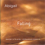 Abigail - Falling / Let The Joy Rise  CD single