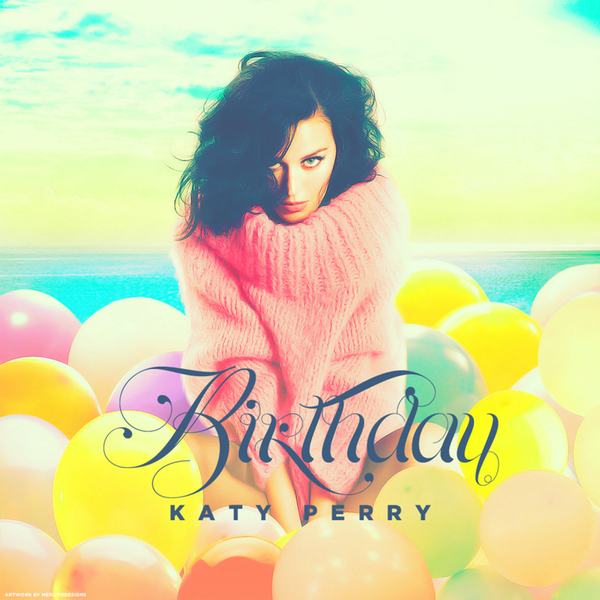 Katy Perry Birthday (REMIXES) CD Single