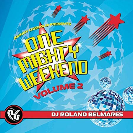 DJ Roland Belmares - One Mighty Weekend vol. 2 (used CD)