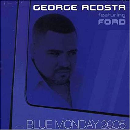 George Acosta ft: Ford - Blue Monday 2005 CD single - used