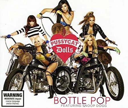 Pussycat Dolls - Bottle Pop (Import CD single) New