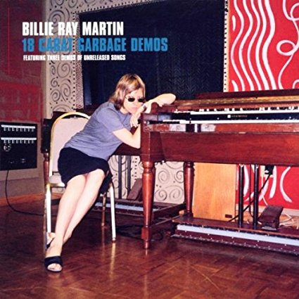 Billie Ray Martin -The 18 Carat Garbage Demos CD -Used
