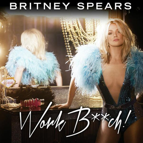 Britney Spears Work Bitch - The Remixes  CD single (DJ)