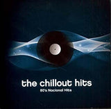 The Chillout Hits - 80's Nacional Hits (New CD)