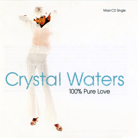 Crystal Waters -- 100% Pure Love Maxi CD singe - Used