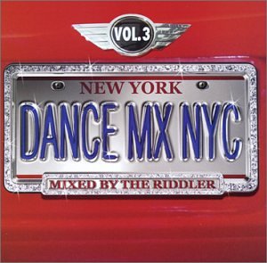 Dance Mix NYC Vol.3 - Mixed by The Riddler - Used CD