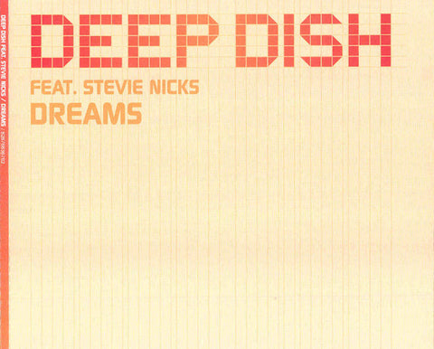Deep Dish ft. Stevie Nicks - Dreams - IMPORT Remix CD Maxi-single