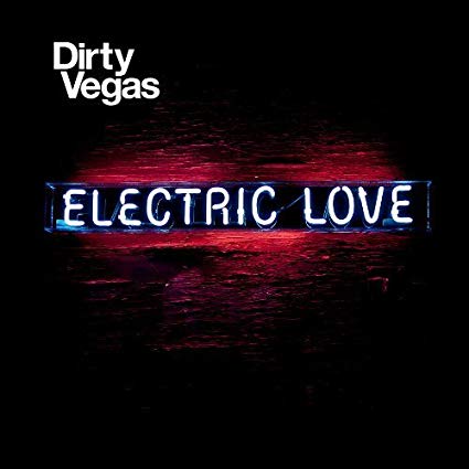 Dirty Vegas - Electric Love - Used CD