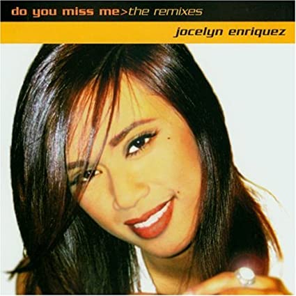 Jocelyn Enriquez - Do You Miss Me (USA maxi remix CD single) Used like New