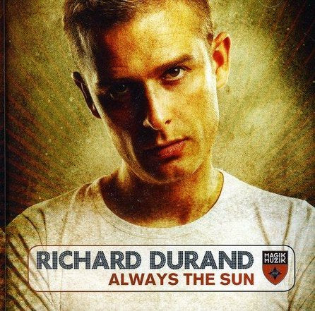 Richard Duran - Always The Sun (USA CD)