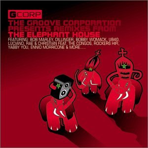 Groove Corporation presents: The Elephant House CD (Used)
