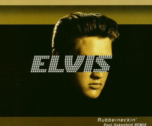 Elvis Presley - Rubberneckin' (Paul Oakenfold Remixes) CD single - new
