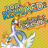 Andy Bell / Erasure POP REMIXES 2 (Double CD)