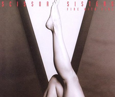 Scissor Sisters - Fire With Fire (Import CD single)