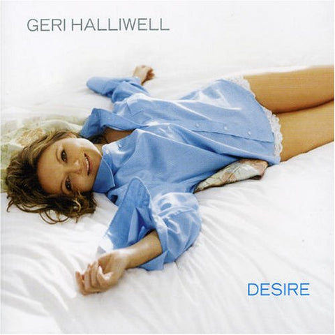Geri Halliwell ( Spice Girls ) - Desire - Import CD1