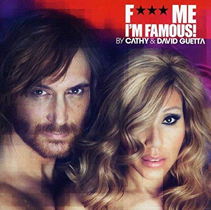 David Guetta - Fuck Me I'm Famous 2012 CD - Used