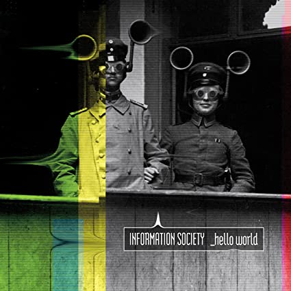 Information Society - 2014 ''Hello World'' LP VINYL (New)