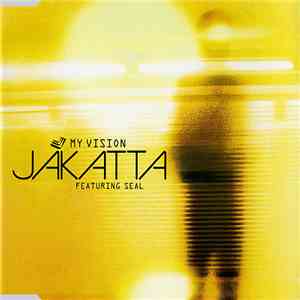 Jakatta Featuring Seal - My Vision - Used CD Single