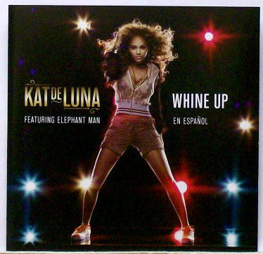 Kat De Luna - WHINE UP (Promo CD single) Spanish  & English
