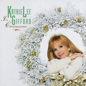 Kathie Lee Gifford - It's Christmas Time CD - New