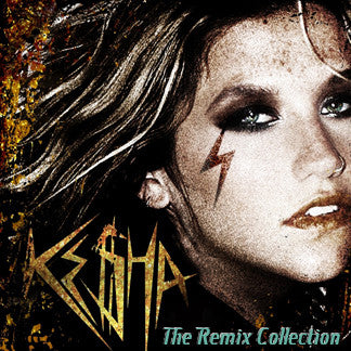 Ke$ha Remix Collection CD (KESHA)
