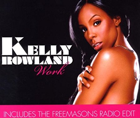 Kelly Rowland - Work (Import CD single)