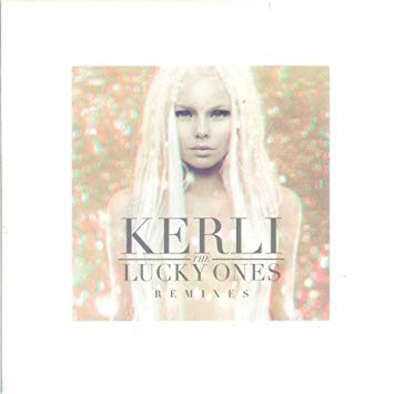 Kerli-- The Lucky Ones (Remix) Promo CD single