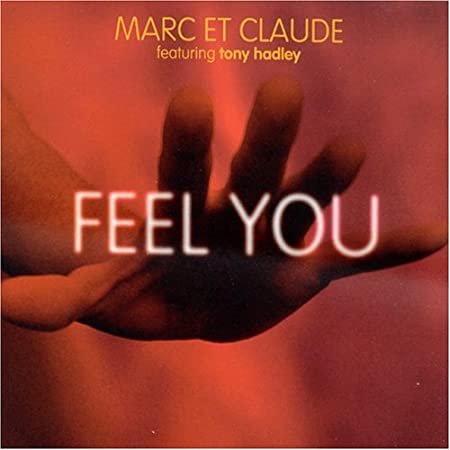 Marc et Claude - Feel You (US Maxi CD single) Used
