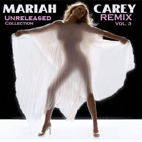 Mariah Carey Unreleased REMIX Collection CD  Vol. 3