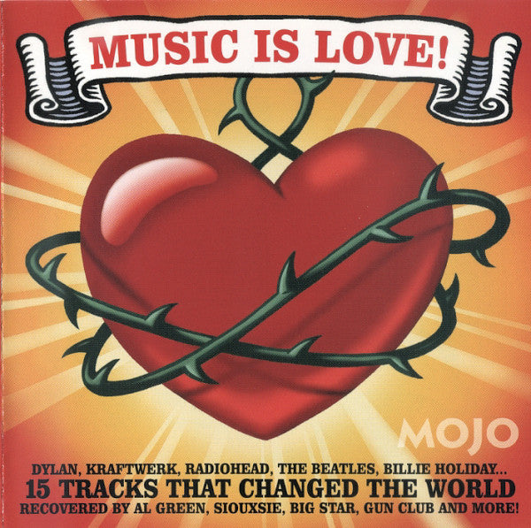 Mojo Presents Music Is Love! (Various Artist)