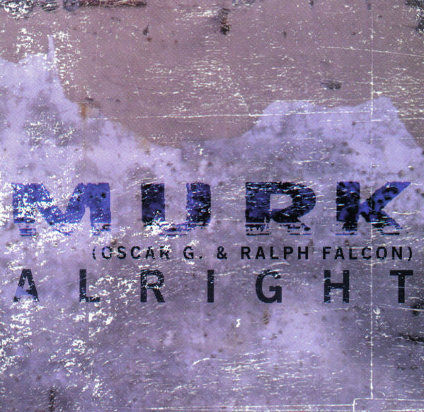 Murk - Alright CD single