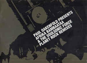 Paul Oakenfield presents Afrika Bambaataa & the Soulsonic Force - Planet Rock Remixes (Used CD single)