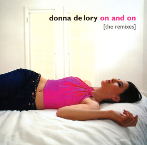 Donna De Lory - On And One (USA Maxi Remix CD single)   New