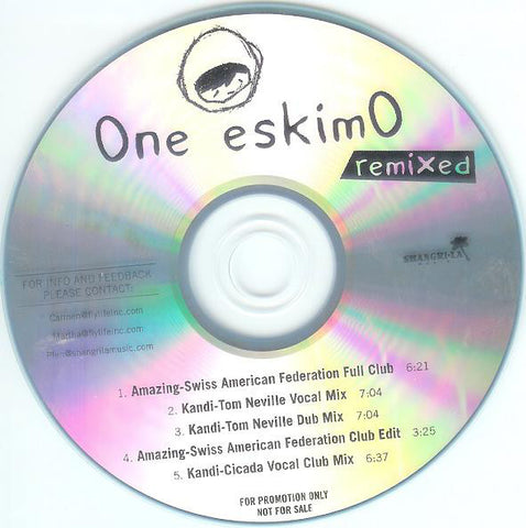 One Eskimo - Remixed CD promo Single