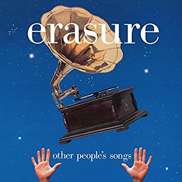 Erasure - Other People's Songs 2016 New LP Vinyl reissue.