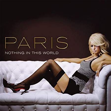 Paris Hilton - Nothing In This World (USA CD Maxi Single) Promo