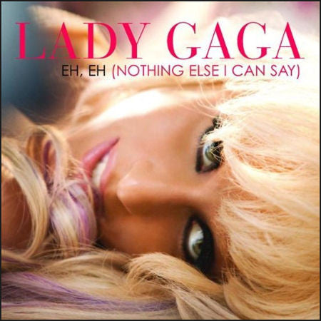 Lady Gaga - Eh, Eh (Nothing Else I Can Say) Remix Single CD