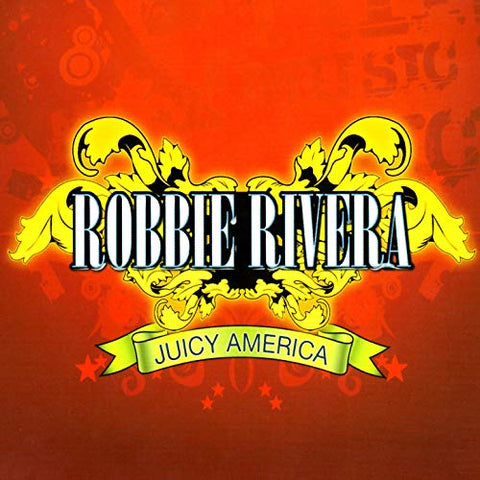Robbie Rivera - Juicy America CD- New
