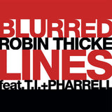 Robin Thick ft: T.I & Pharrell Blurred Lines The Remixes - CD single