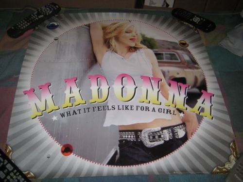 Madonna - What It Feels Like For A Girl (Promo Poster)