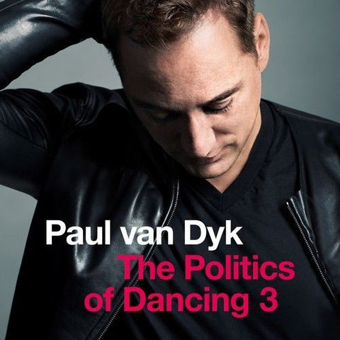 Paul Van Dyk - The Politics of Dancing 3 - 2CD